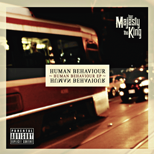 Her Majesty The King : Human Behavior EP